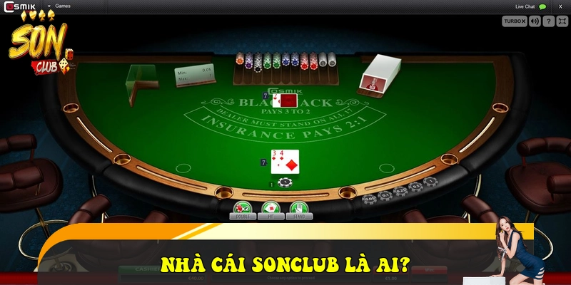 Nhà cái SONCLUB là ai?